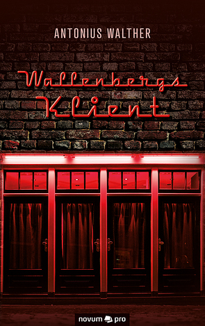 Wallenbergs Klient von Walther,  Antonius