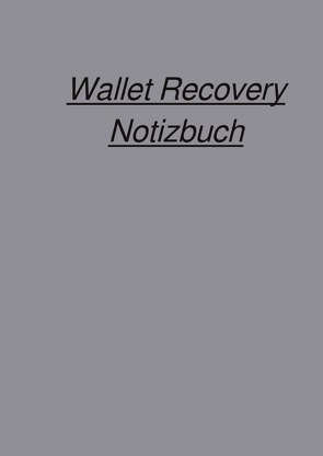 Wallet Recovery Notizbuch von Falk,  Peter