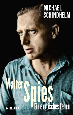 Walter Spies von Schindhelm,  Michael