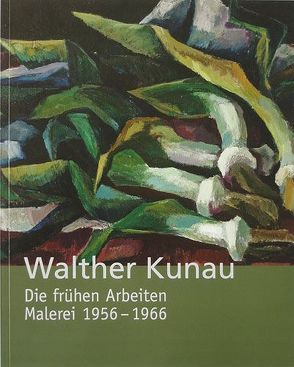 Walther Kunau von Kraske,  Bernd M, Kunau,  Walther