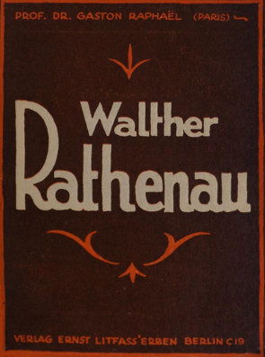 Walther Rathenau von Raphaël,  Gaston