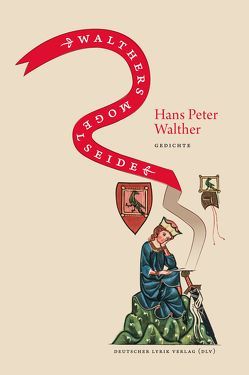 Walthers Mogelseide von Walther,  Hans Peter