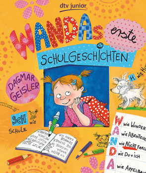 Wandas erste Schulgeschichten von Geisler,  Dagmar