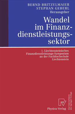 Wandel im Finanzdienstleistungssektor von Britzelmaier,  Bernd, Geberl,  Stephan