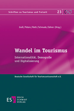 Wandel im Tourismus von Bosio,  Birgit, Brysch,  Armin A., Ceipek,  Michael, Fergen,  Ulrike, Gach,  Gabriel, Gross,  Sven, Hanf,  Jon, Hartmann,  Rainer, Haselwanter,  Stefanie, Hausy,  Christian, Herle,  Felix Bernhard, Herntrei,  Marcus, Klein,  Anna, Kurth,  Janice, Lohmann,  Martin, Mayer,  Marius, Müller,  Armin, Müller,  Diana, Oven-Krockhaus,  Ina zur, Pagenkopf,  Kai, Peters,  Julia Eva, Pillmayer,  Markus, Reif,  Julian, Reiser,  Dirk, Roth,  Ralf, Rüdiger,  Jens, Sand,  Manuel, Scherhag,  Knut, Scherle,  Nicolai, Schmude,  Jürgen, Schnorbus,  Linda, Schreiber,  Michael-Thaddäus, Storch,  Alice, Wiesen,  Tobias, Winkler,  Pia, Wittmann-Wurzer,  Annegret, Wölfle,  Felix, Zech,  Nicola, Zehrer,  Anita