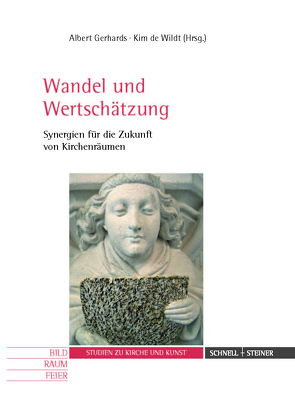 Wandel und Wertschätzung von de Wildt,  Kim, Gerhards,  Albert