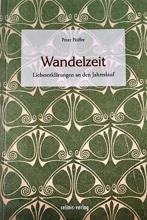 Wandelzeit von Peiffer,  Johann Peter