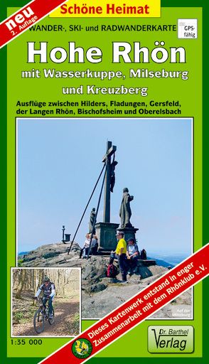 Wander-, Ski- und Radwanderkarte Hohe Rhön mit Wasserkuppe, Milseburg und Kreuzberg