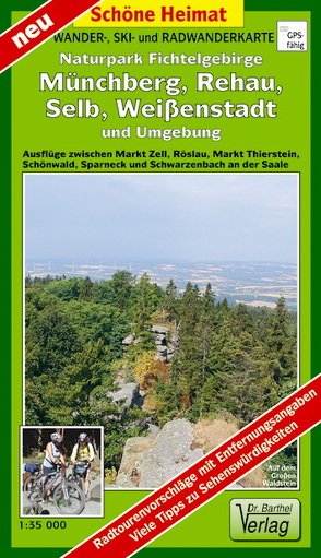 Wander – und Radwanderkarte Naturpark Fichtelgebirge, Münchberg, Selb, Weißenstadt und Umgebung