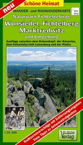 Wander- und Radwanderkarte Naturpark Fichtelgebirge, Wunsiedel, Fichtelberg, Marktredwitz und Umgebung