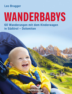 Wanderbabys von Brugger,  Leo