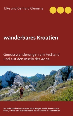 wanderbares Kroatien von Clemenz,  Elke, Clemenz,  Gerhard