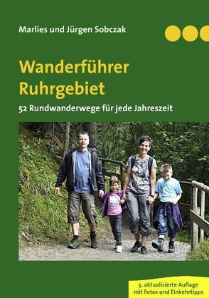 Wanderführer Ruhrgebiet von Sobczak,  Jürgen, Sobczak,  Marlies