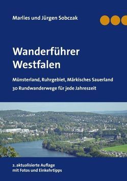 Wanderführer Westfalen von Sobczak,  Jürgen, Sobczak,  Marlies