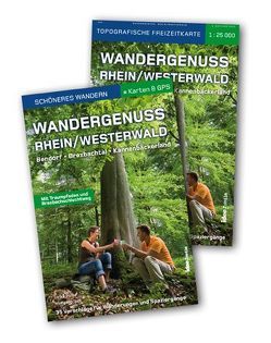 Wandergenuss Rhein-Westerwald – Start-Set mit Buch und Karte 1: 25000 von Poller,  Ulrike, Schoellkopf,  Uwe, Todt,  Wolfgang