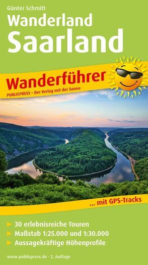 Wanderland Saarland von Schmitt,  Günter