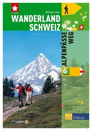 Wanderland Schweiz Bd. 6 – Alpenpässeweg von Coulin,  David