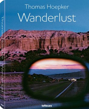 Wanderlust, Collector’s Edition von Hoepker,  Thomas