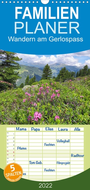 Familienplaner Wandern am Gerlospass – Naturparadies zwischen Tirol und Salzburger Land (Wandkalender 2022 , 21 cm x 45 cm, hoch) von Frost,  Anja