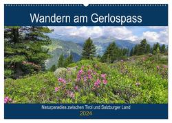 Wandern am Gerlospass – Naturparadies zwischen Tirol und Salzburger Land (Wandkalender 2024 DIN A2 quer), CALVENDO Monatskalender von Frost,  Anja