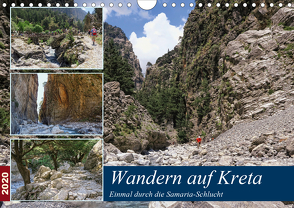 Wandern auf Kreta – Einmal durch die Samaria-Schlucht (Wandkalender 2020 DIN A4 quer) von Frost,  Anja