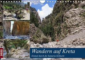 Wandern auf Kreta – Einmal durch die Samaria-Schlucht (Wandkalender 2022 DIN A4 quer) von Frost,  Anja