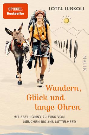 Wandern, Glück und lange Ohren von Lubkoll,  Lotta