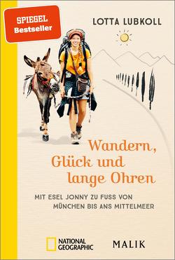 Wandern, Glück und lange Ohren von Lubkoll,  Lotta