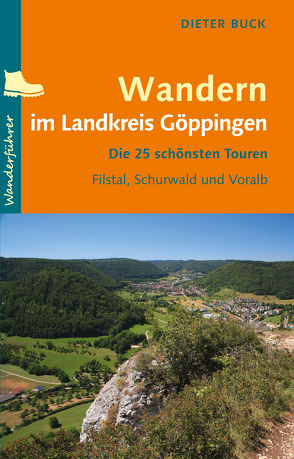 Wandern im Landkreis Göppingen von Buck,  Dieter