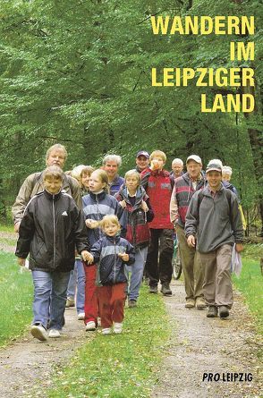 Wandern im Leipzig Land von Lorenz,  Jürgen