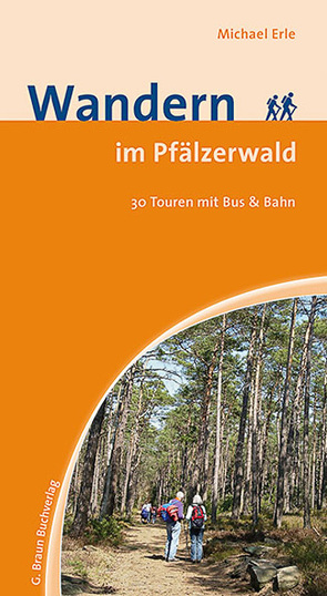 Wandern im Pfälzerwald von Erle,  Michael