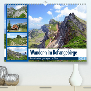 Wandern im Rofangebirge – Brandenberger Alpen in Tirol (Premium, hochwertiger DIN A2 Wandkalender 2022, Kunstdruck in Hochglanz) von Frost,  Anja