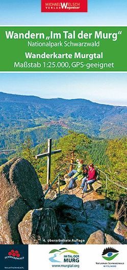 Wandern im Tal der Murg, Nationalpark Schwarzwald von Welsch,  Michael