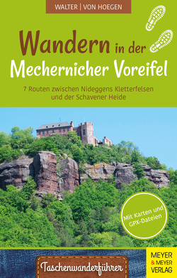 Wandern in der Mechernicher Voreifel von von Hoegen,  Rainer, Walter,  Roland