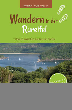 Wandern in der Rureifel von von Hoegen,  Rainer, Walter,  Roland