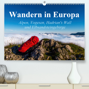 Wandern in Europa (Premium, hochwertiger DIN A2 Wandkalender 2021, Kunstdruck in Hochglanz) von Birkigt,  Lisa