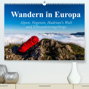 Wandern in Europa (Premium, hochwertiger DIN A2 Wandkalender 2022, Kunstdruck in Hochglanz) von Birkigt,  Lisa