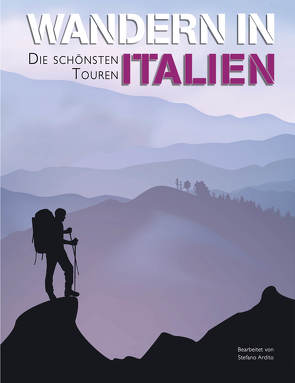 Wandern in Italien von Ardito,  Stefano