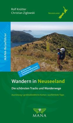 Wandern in Neuseeland von Knütter,  Rolf, Ziglowski,  Christian