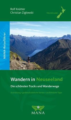 Wandern in Neuseeland von Knütter,  Rolf, Ziglowski,  Christian