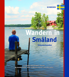 Wandern in Smaland von Barten,  Marco, Pohle,  Dina, van Bodengraven,  Paul