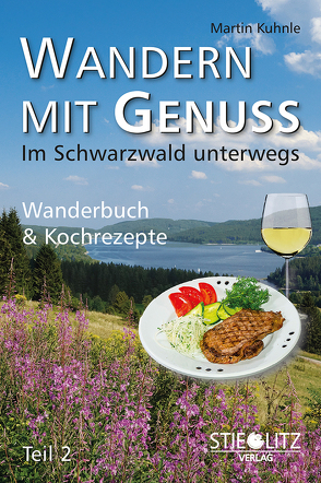 Wandern mit Genuss (Teil 2) von Kuhnle,  Martin