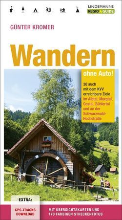 Wandern ohne Auto von Kromer,  Günter, Lindemann,  Thomas