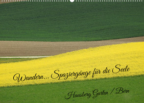 Wandern – Spaziergänge für die Seele Hausberg Gurten/ Bern (Wandkalender 2022 DIN A2 quer) von Michel,  Susan