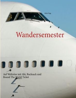 Wandersemester von Fogg,  Julian