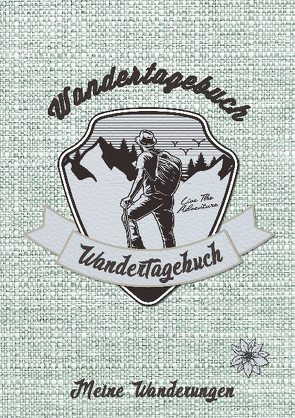 Wandertagebuch – Meine Wanderungen von Wolle,  Z.