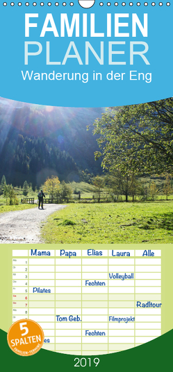 Wanderung in der Eng – Familienplaner hoch (Wandkalender 2019 , 21 cm x 45 cm, hoch) von Lindhuber,  Josef