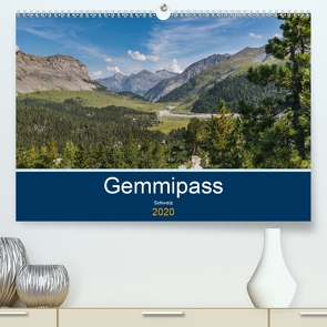 Wanderung über den Gemmipass (Premium, hochwertiger DIN A2 Wandkalender 2020, Kunstdruck in Hochglanz) von photography,  IAM