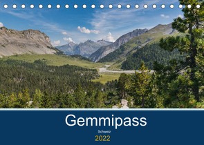 Wanderung über den Gemmipass (Tischkalender 2022 DIN A5 quer) von photography,  IAM