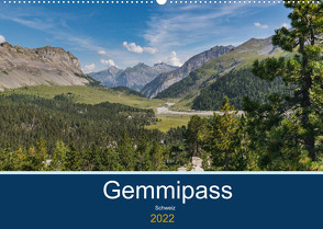 Wanderung über den Gemmipass (Wandkalender 2022 DIN A2 quer) von photography,  IAM